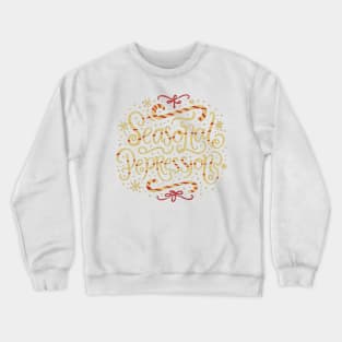 Seasonal Depression distressed vintage aesthetic Crewneck Sweatshirt